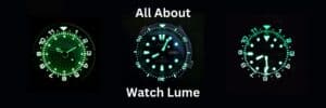 Read more about the article All About Watch Lume