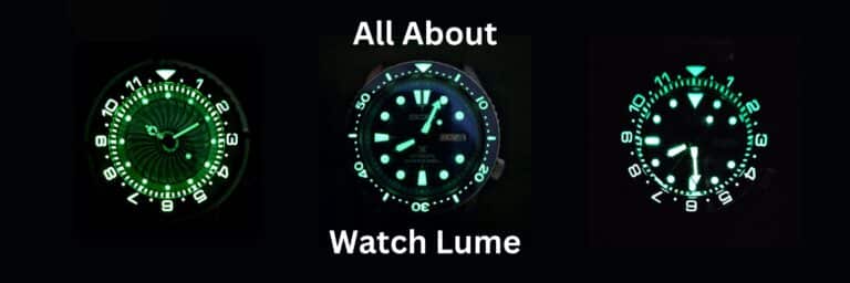 All About Watch Lume